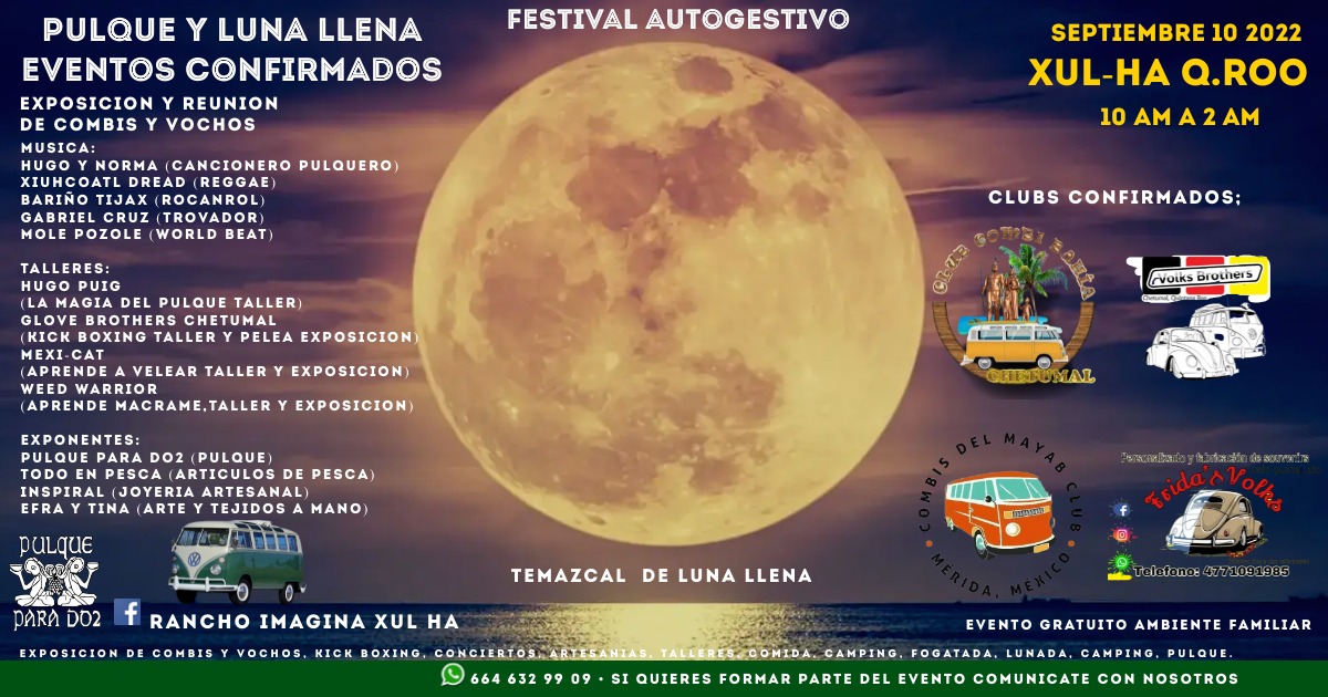 Pulque y Luna Llena - Festival Autogestivo