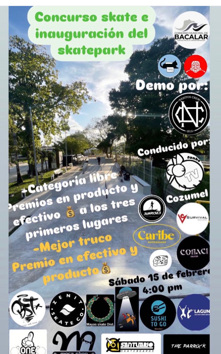 Inauguración Skate Park Bacalar