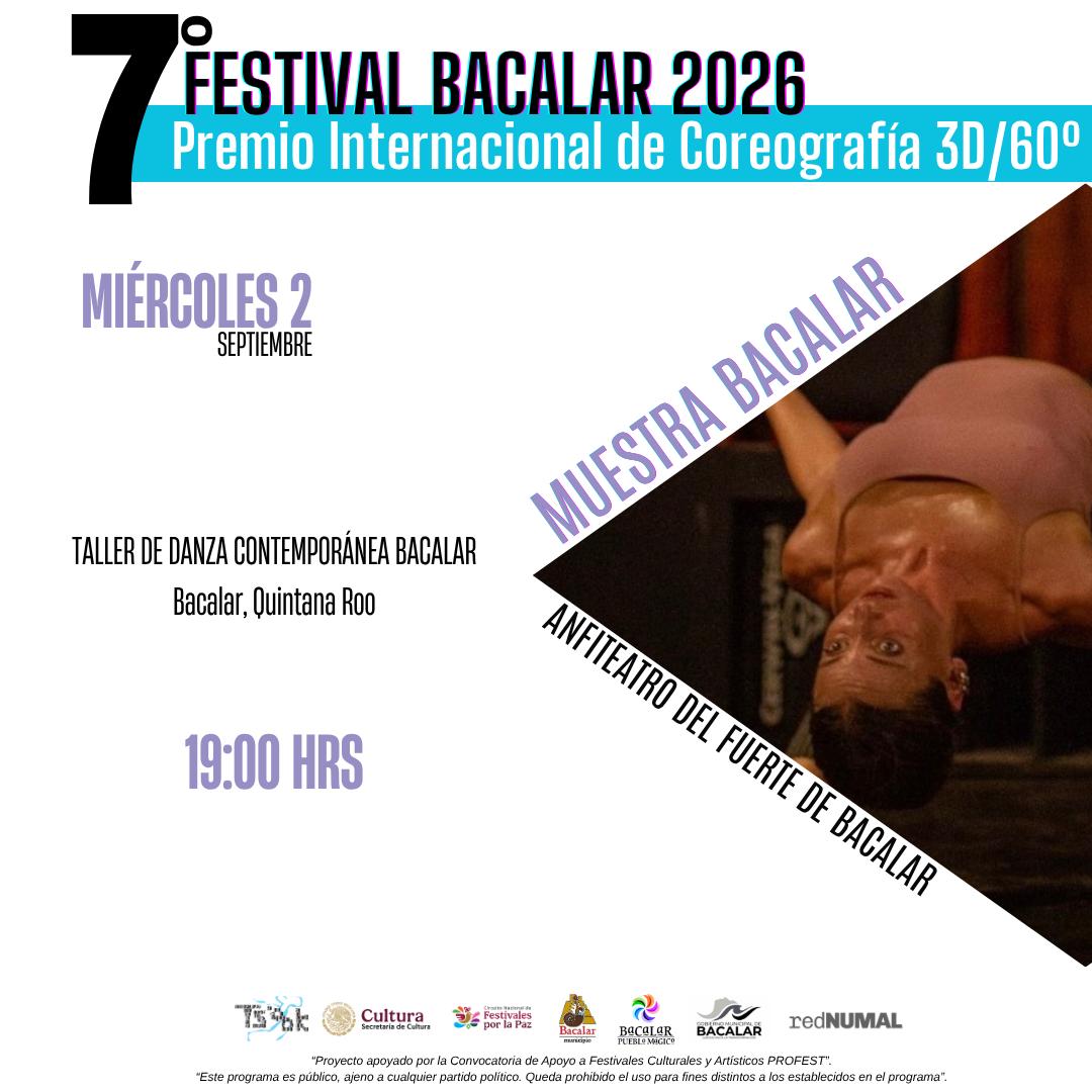 Muestra Bacalar x Festival Coreografía 3D/60