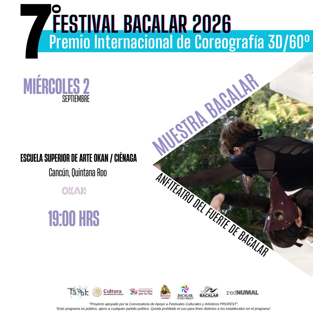Muestra Bacalar x Festival Coreografía 3D/60