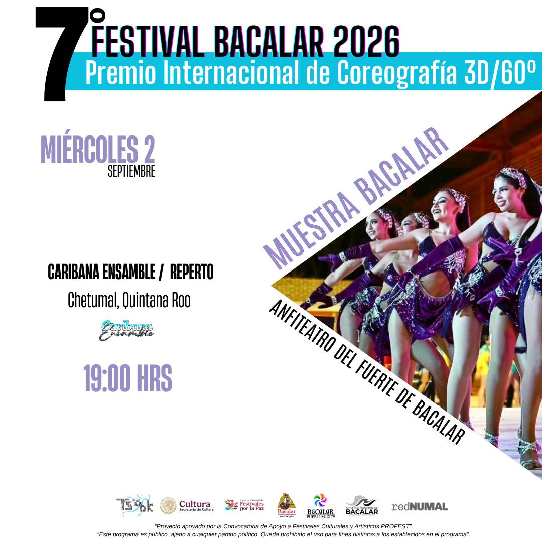 Muestra Bacalar x Festival Coreografía 3D/60